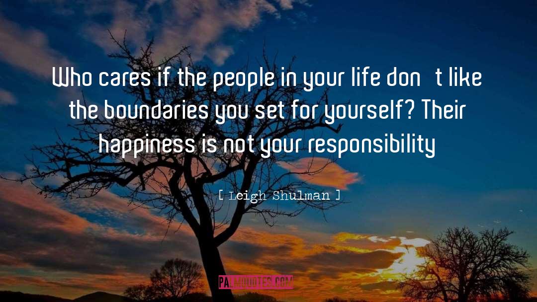 People In Your Life quotes by Leigh Shulman
