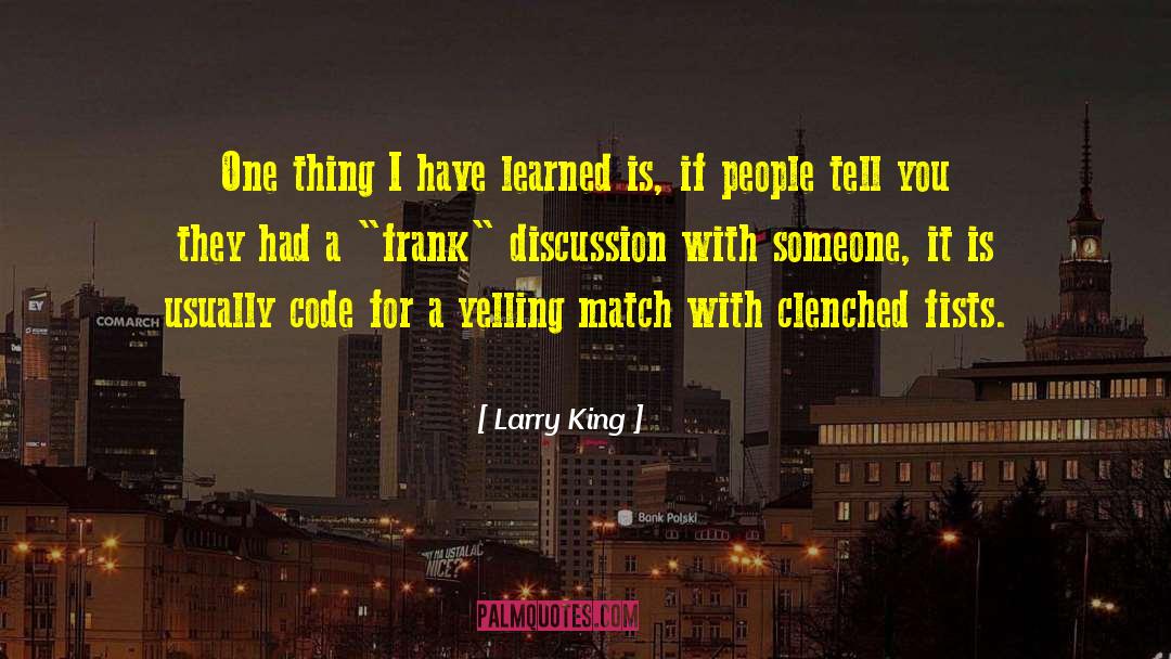 People Inclusive quotes by Larry King