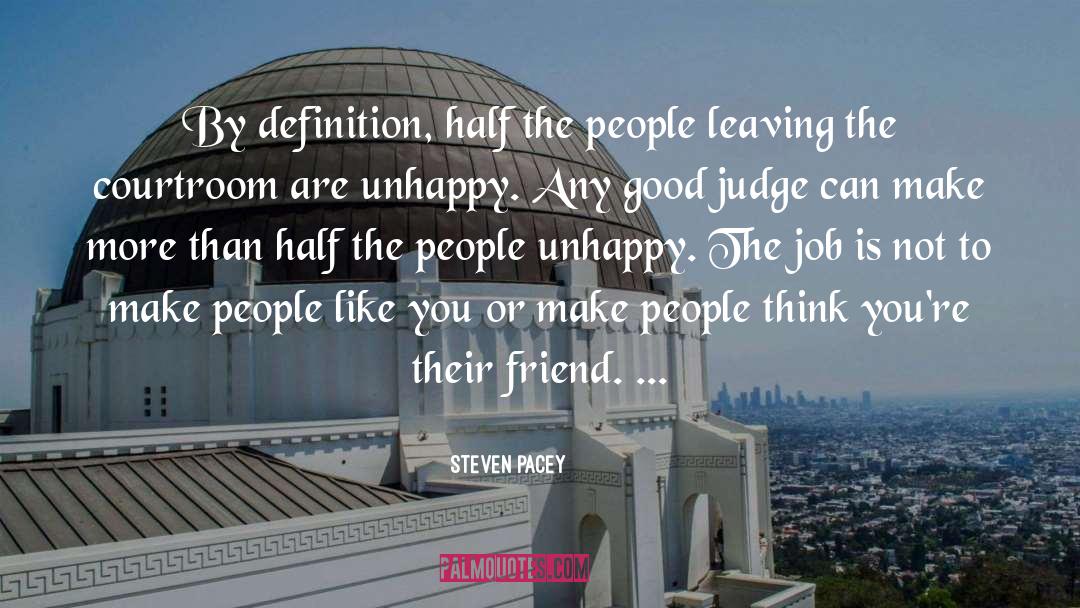 People Leaving quotes by Steven Pacey