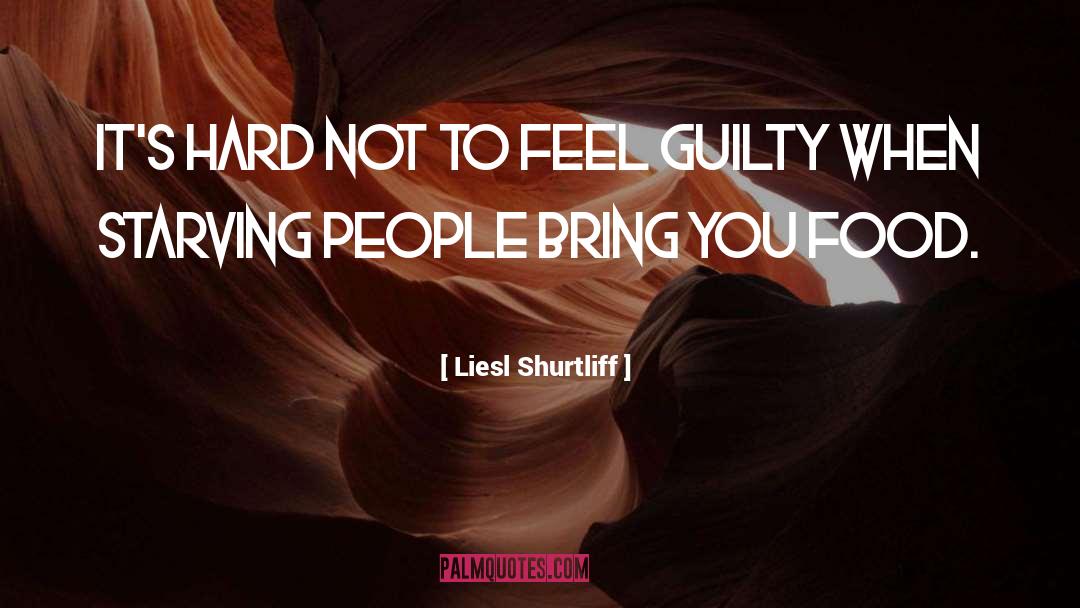 People Lie quotes by Liesl Shurtliff