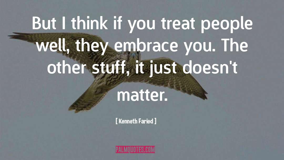People Matter quotes by Kenneth Faried