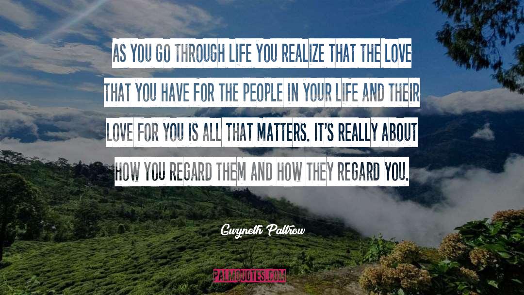 People Matter quotes by Gwyneth Paltrow