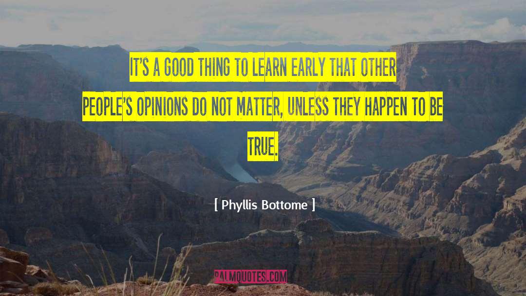 People Matter quotes by Phyllis Bottome