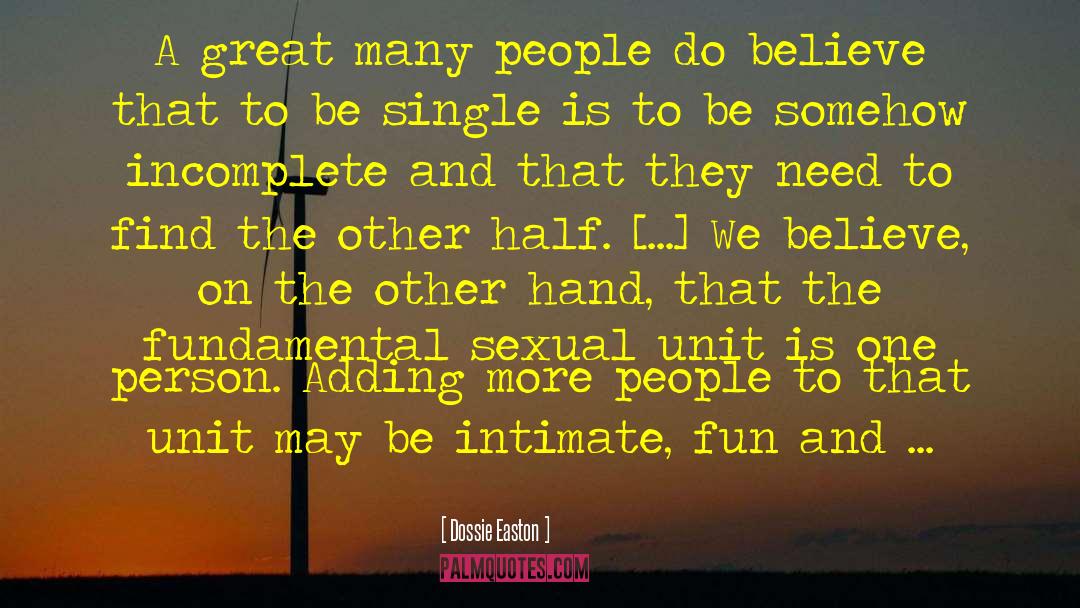 People May Not Be Perfect quotes by Dossie Easton