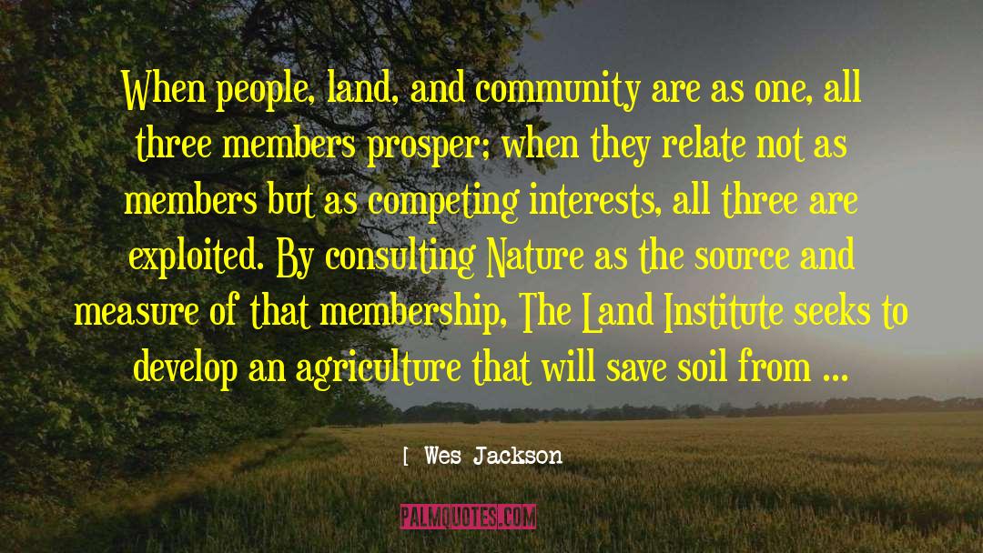 People Nature quotes by Wes Jackson