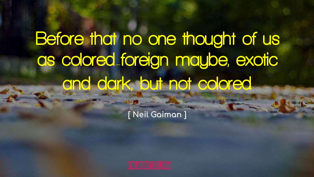 People Of Color quotes by Neil Gaiman