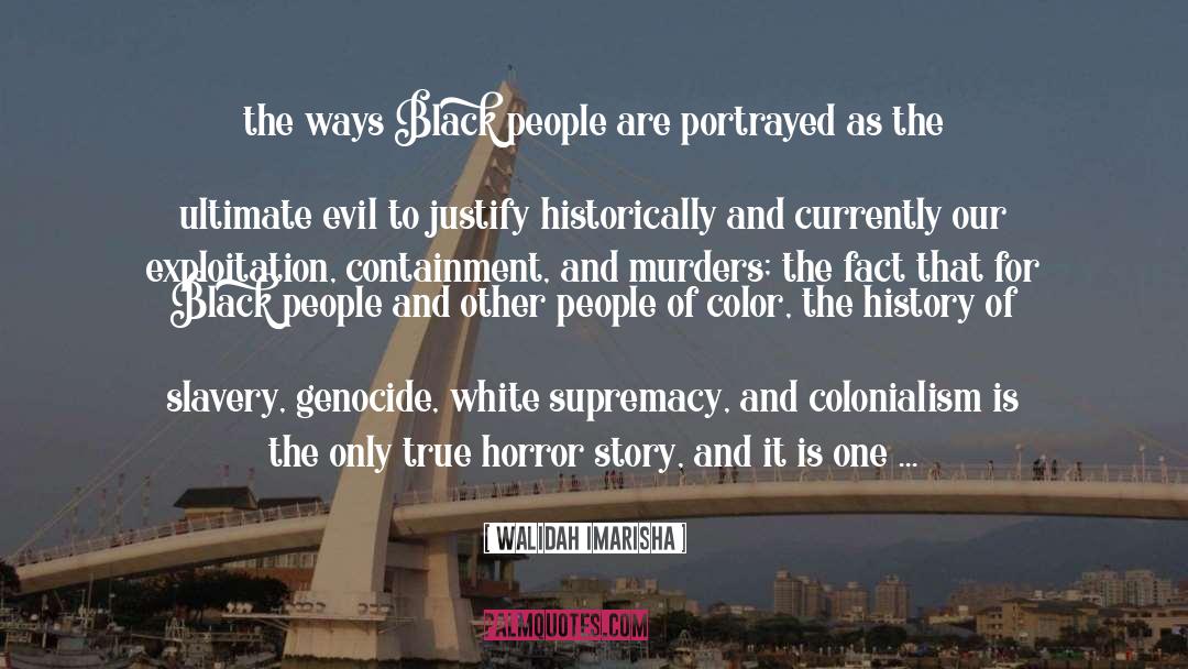 People Of Color quotes by Walidah Imarisha