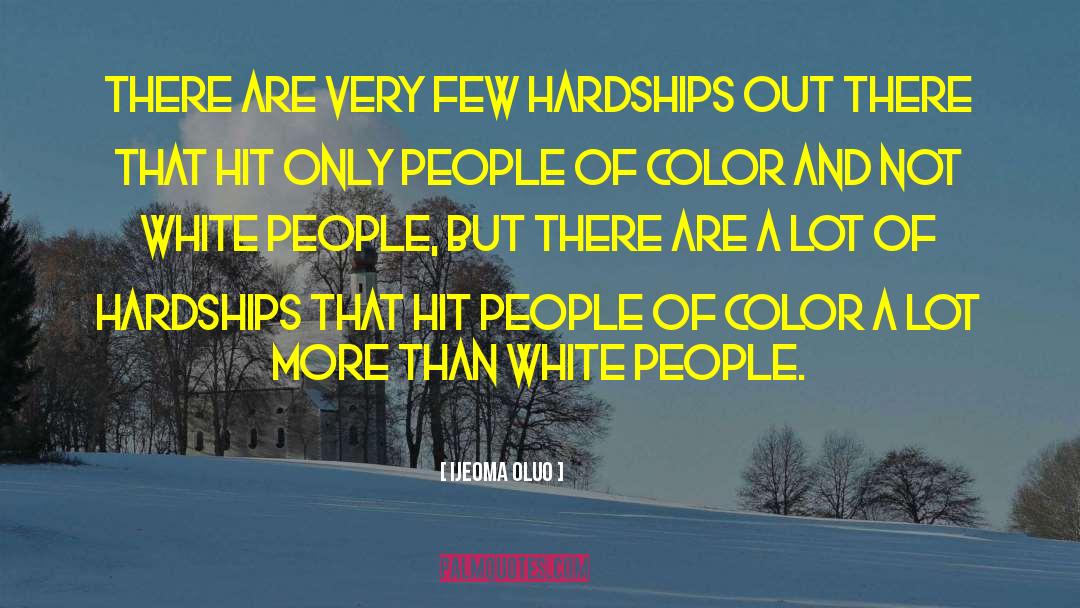 People Of Color quotes by Ijeoma Oluo