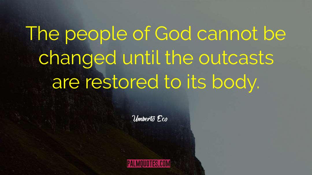 People Of God quotes by Umberto Eco