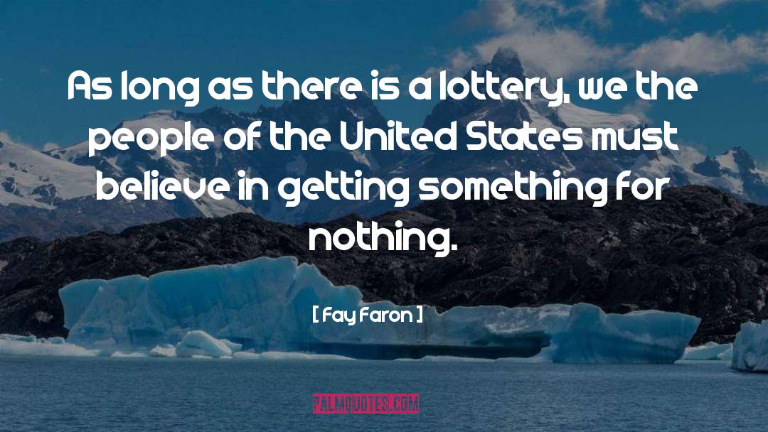 People Of The United States quotes by Fay Faron