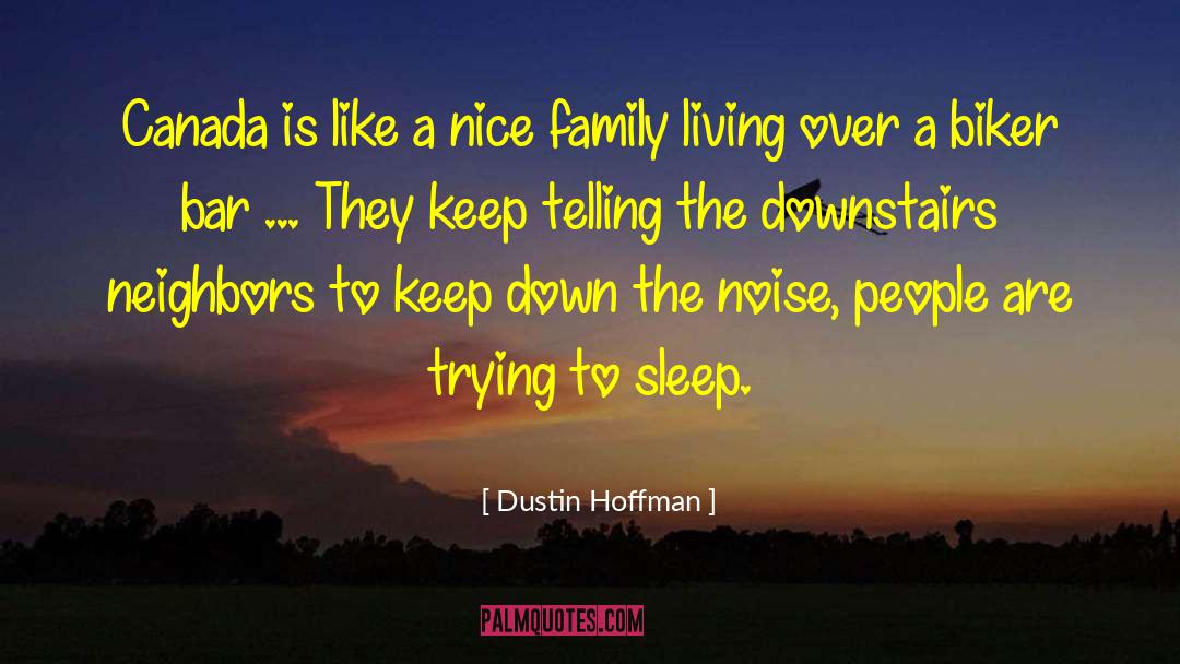 People Person quotes by Dustin Hoffman