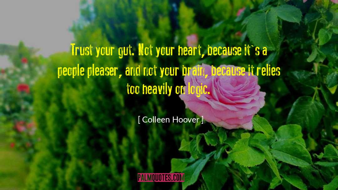 People Pleaser quotes by Colleen Hoover