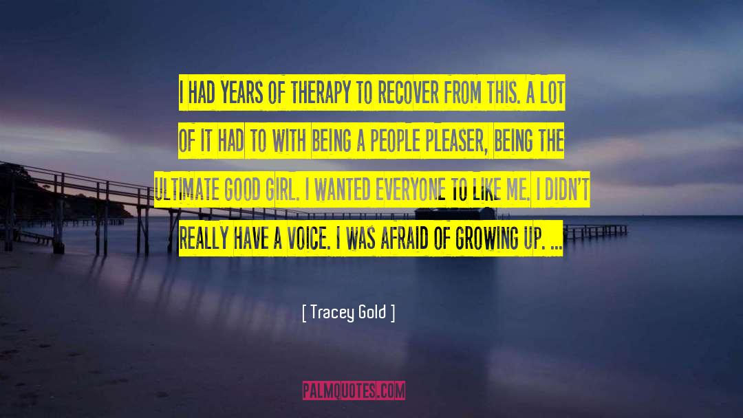 People Pleaser quotes by Tracey Gold