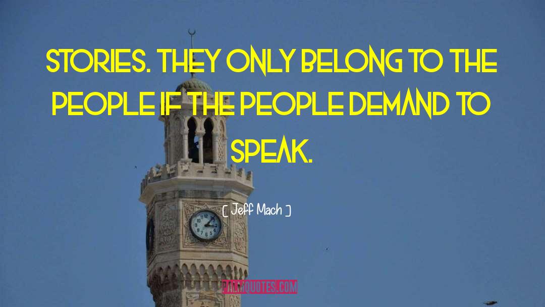 People Power quotes by Jeff Mach