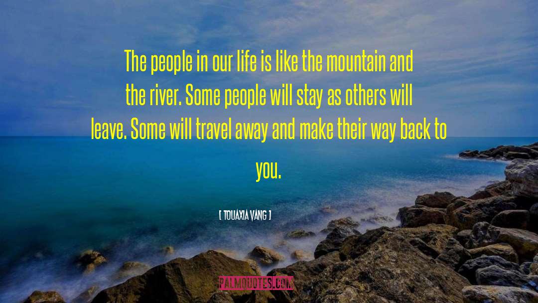 People Relations quotes by Touaxia Vang