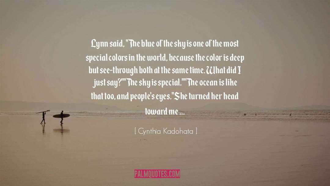 People S Eyes quotes by Cynthia Kadohata