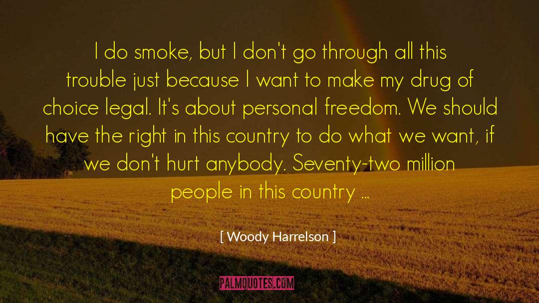 People Should Learn quotes by Woody Harrelson