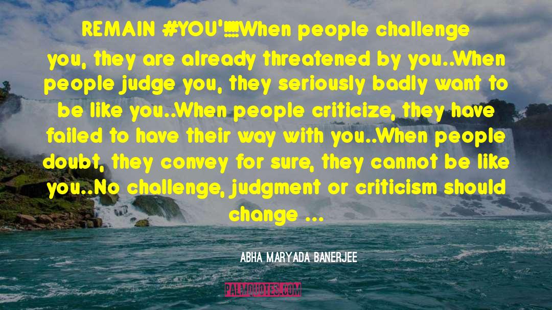 People Skills quotes by Abha Maryada Banerjee