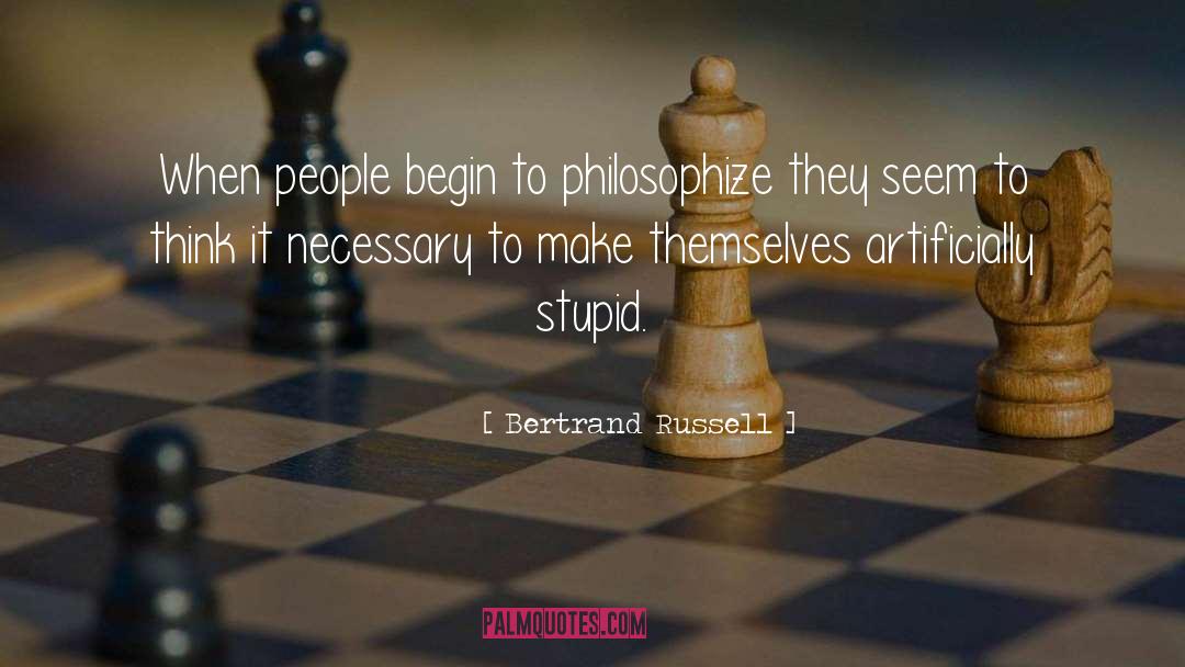People Stupidity quotes by Bertrand Russell