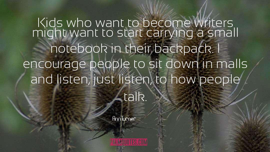People Talk quotes by Ann Turner