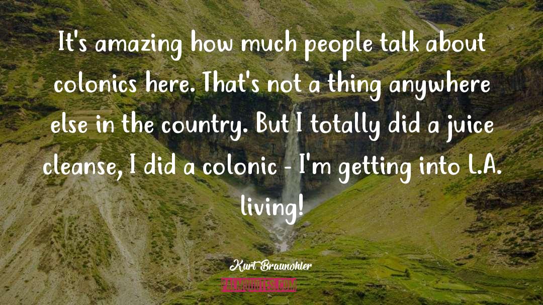 People Talk quotes by Kurt Braunohler