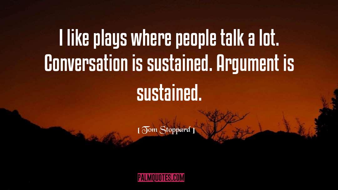 People Talk quotes by Tom Stoppard