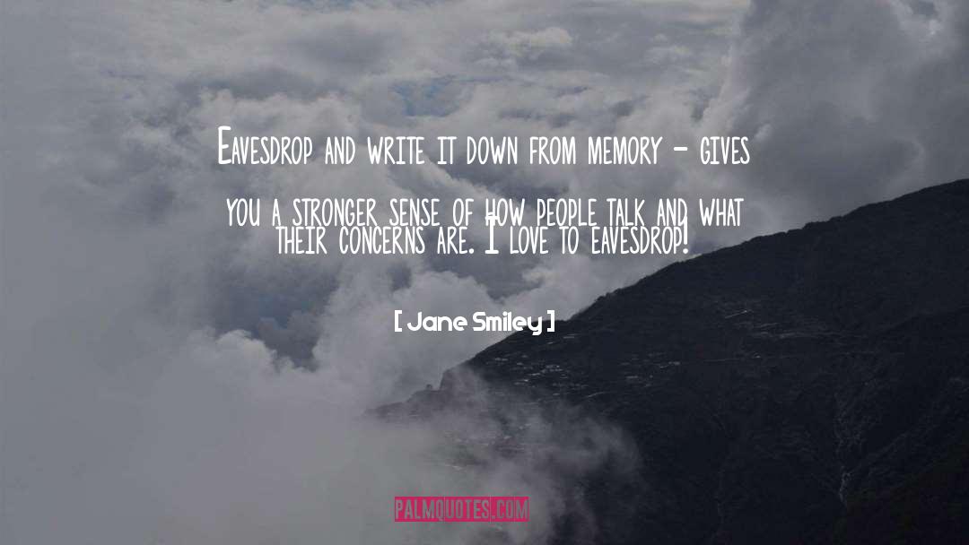 People Talk quotes by Jane Smiley