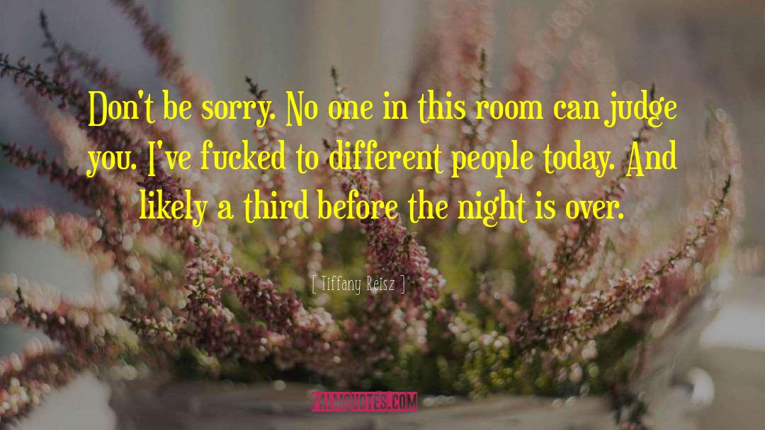 People Today quotes by Tiffany Reisz