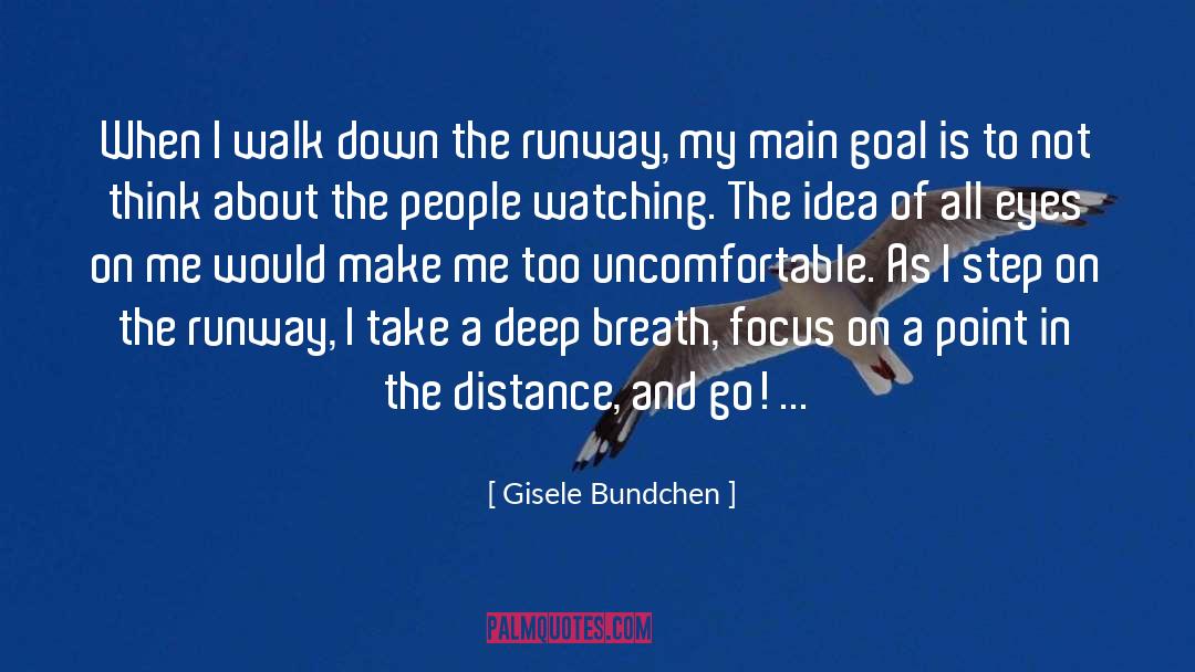 People Watching quotes by Gisele Bundchen
