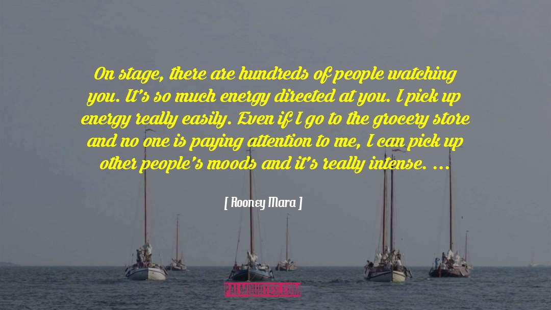 People Watching quotes by Rooney Mara