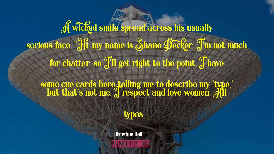 People Who Respect Me quotes by Christine Bell