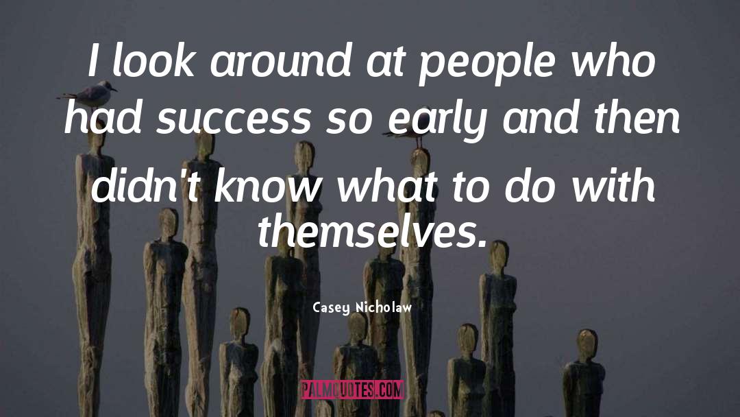 People Who Shine quotes by Casey Nicholaw