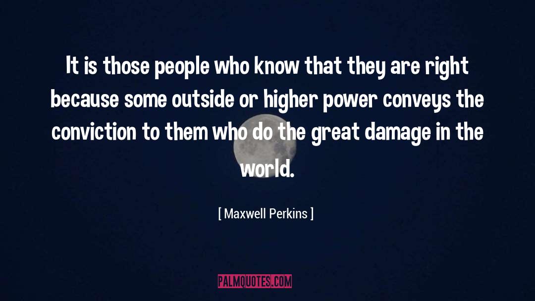 People Who Shine quotes by Maxwell Perkins