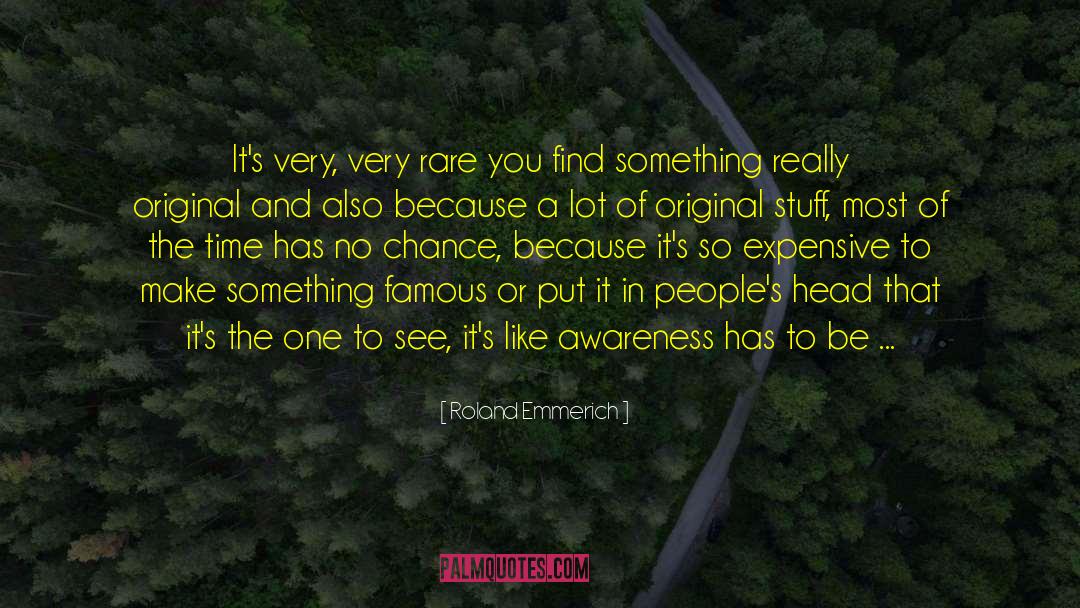 People With Cancer quotes by Roland Emmerich