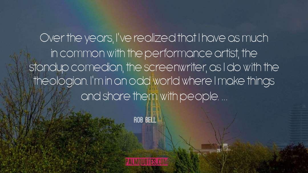 People With Common Sense quotes by Rob Bell