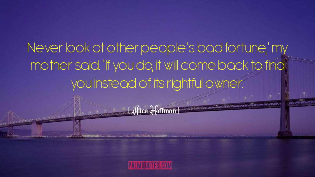 Peoples Fears quotes by Alice Hoffman