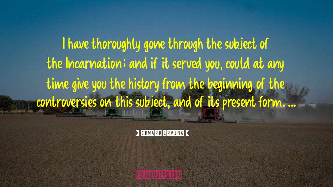 Peoples History quotes by Edward Irving