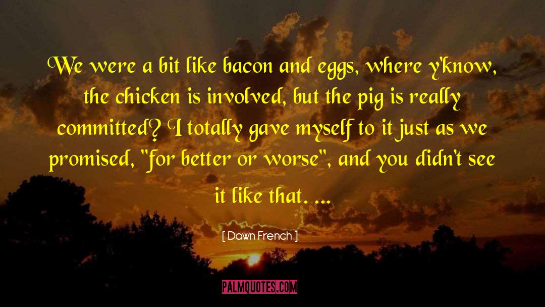 Peppard Pig quotes by Dawn French