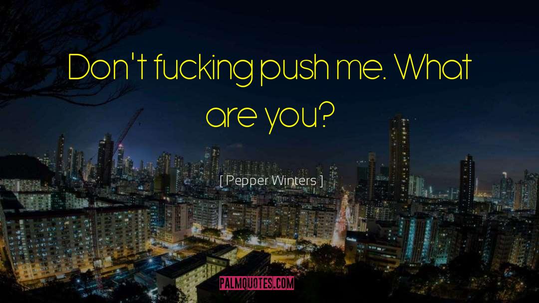 Pepper Winters quotes by Pepper Winters