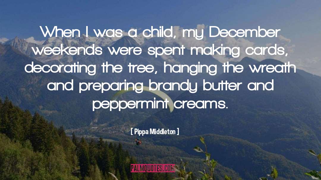 Peppermint quotes by Pippa Middleton