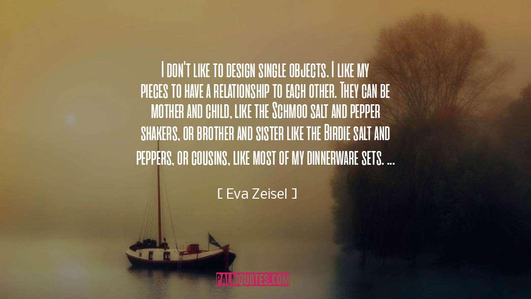 Peppers quotes by Eva Zeisel