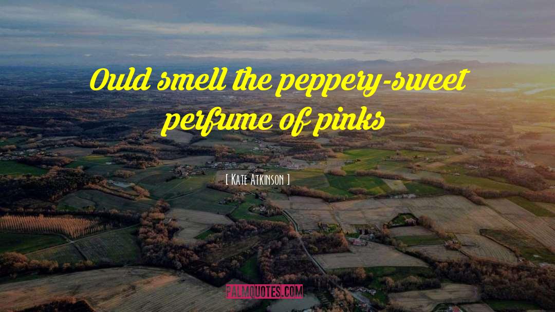 Peppery quotes by Kate Atkinson