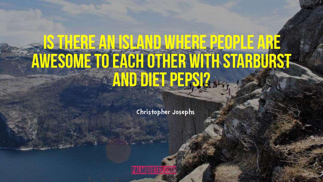 Pepsi quotes by Christopher Josephs