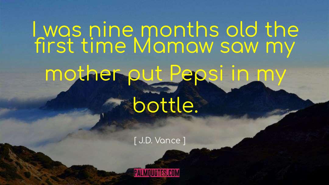 Pepsi quotes by J.D. Vance