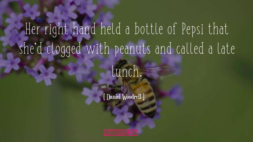 Pepsi quotes by Daniel Woodrell
