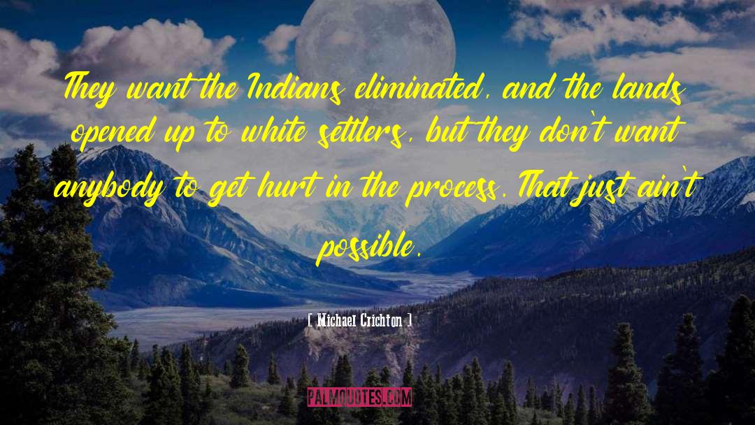 Pequot Indians quotes by Michael Crichton