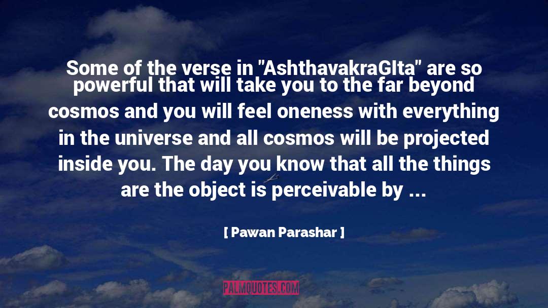 Perceivable quotes by Pawan Parashar