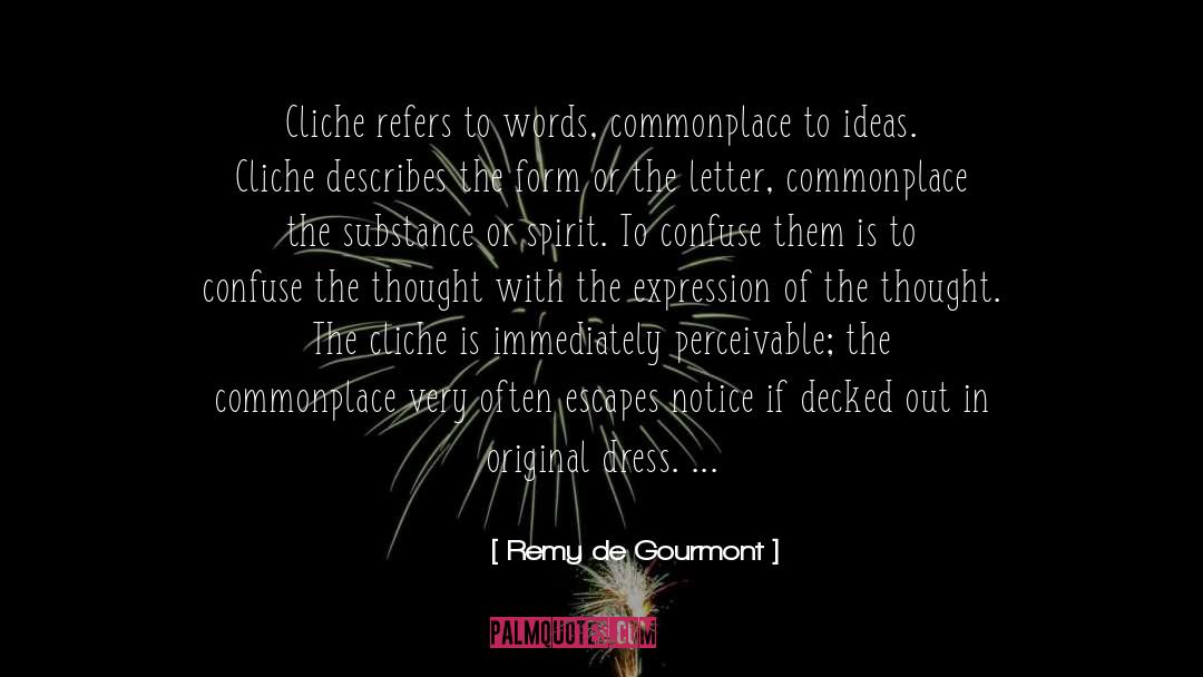 Perceivable quotes by Remy De Gourmont