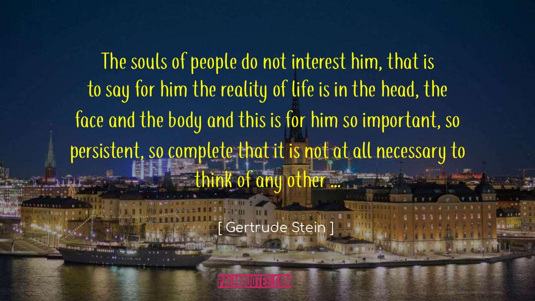 Perceived Reality quotes by Gertrude Stein