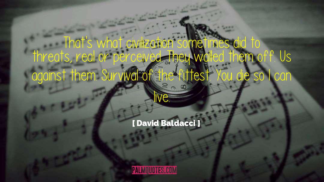 Perceived Self quotes by David Baldacci